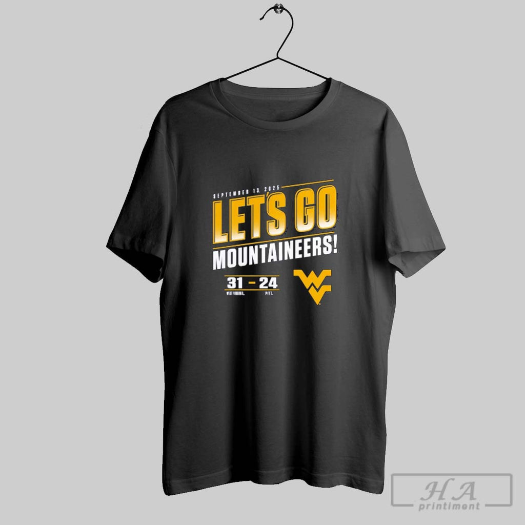 Official Official West Virginia Mountaineers Beat Pitt Panthers 31 24 Lets Go Mountaineers September 13