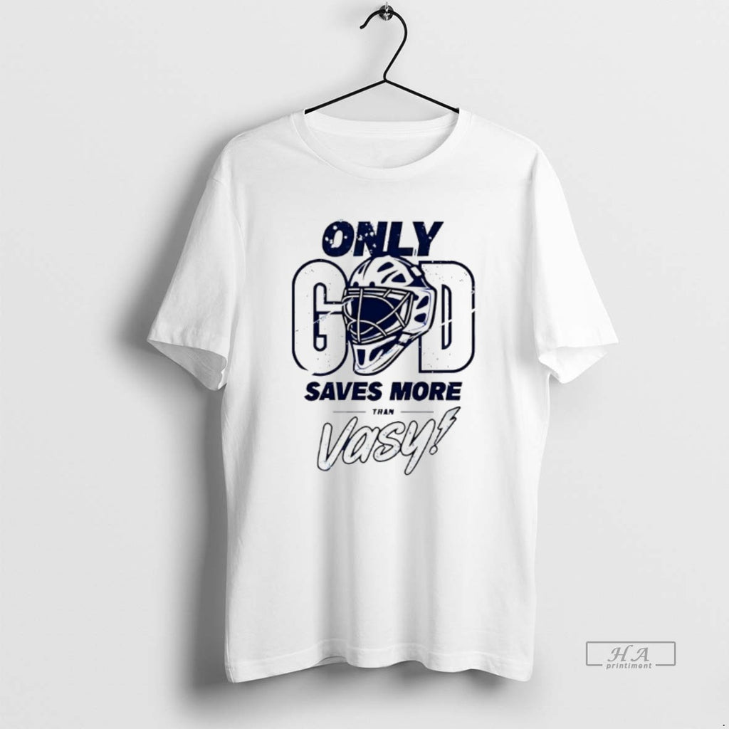 Official Only God Saves More Than Vasy Tampa Bay Football