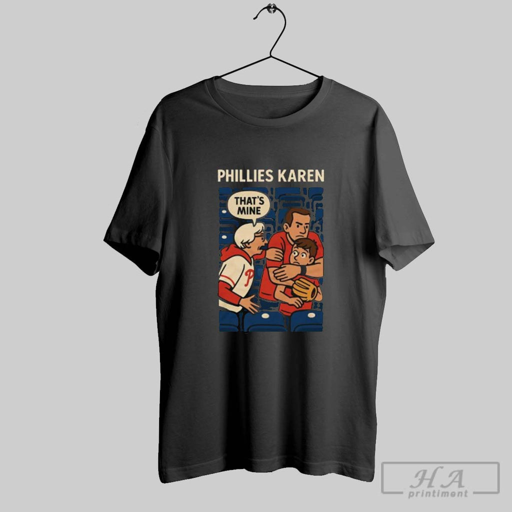 Official Phillies Karen Thats Mine