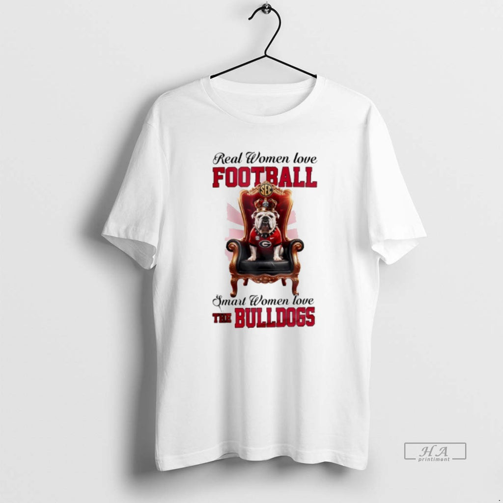 Official Real Women Love Football Smart Women Love The Georgia Bulldogs 2025 Champions