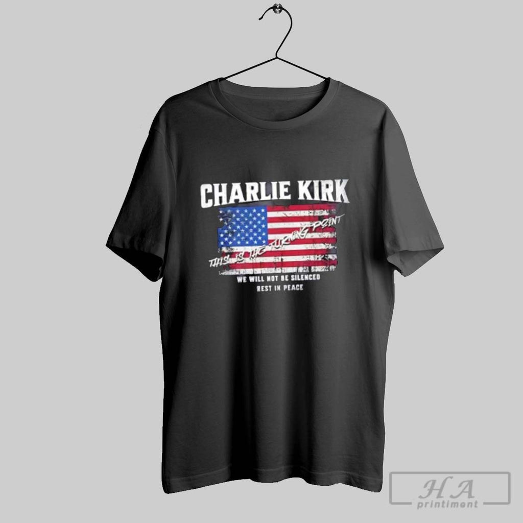 Official Rest In Peace Charlie Kirk This Is The Turning Point We Will Not Be