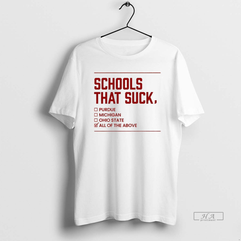 Official Schools That Suck Purdue Michigan Ohio State All Of The Above