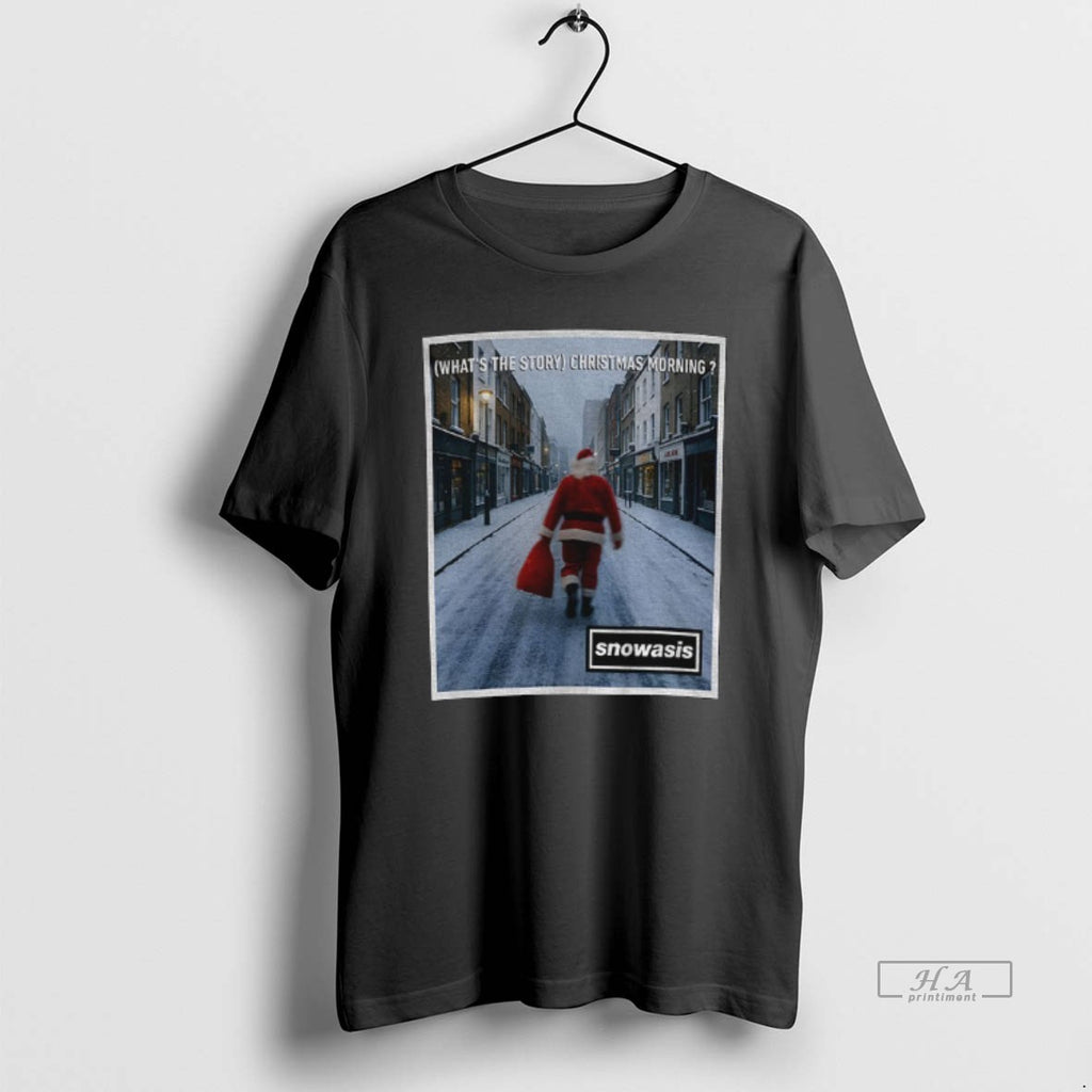Official Snowasis Whats The Story Christmas Morning Merry Christmas