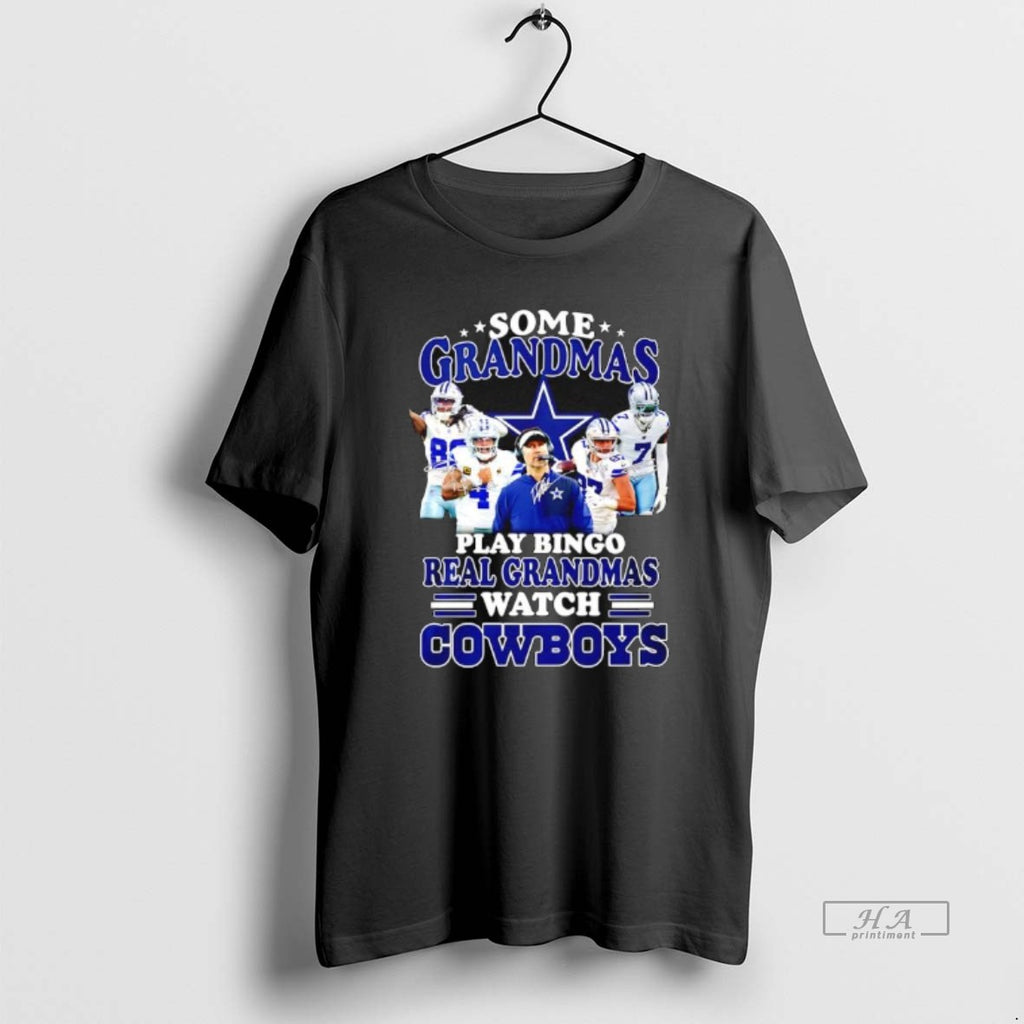 Official Some Grandmas Play Bingo Real Grandmas Watch Dallas Cowboys Fan Loyalty And Dedication