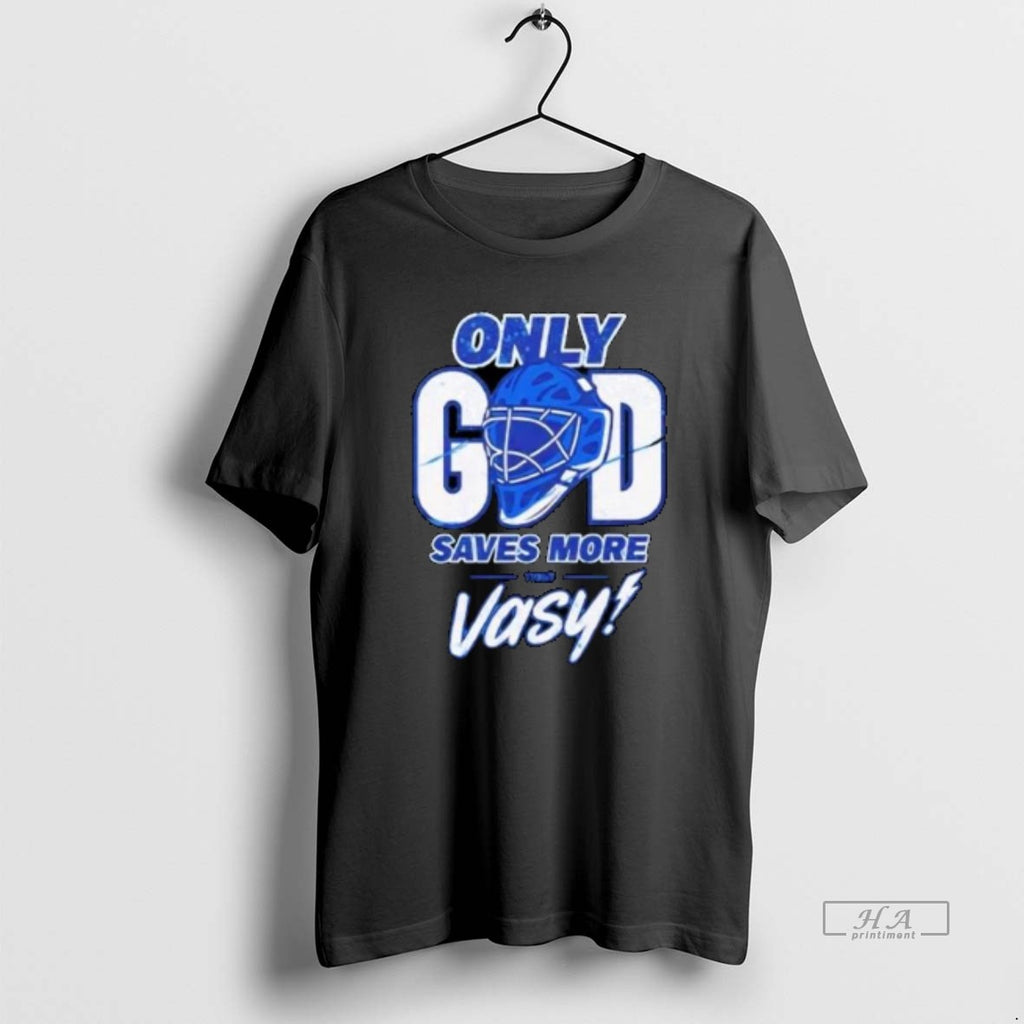 Official Tampa Bay Lightning Only God Saves More Than Vasy Circle Black