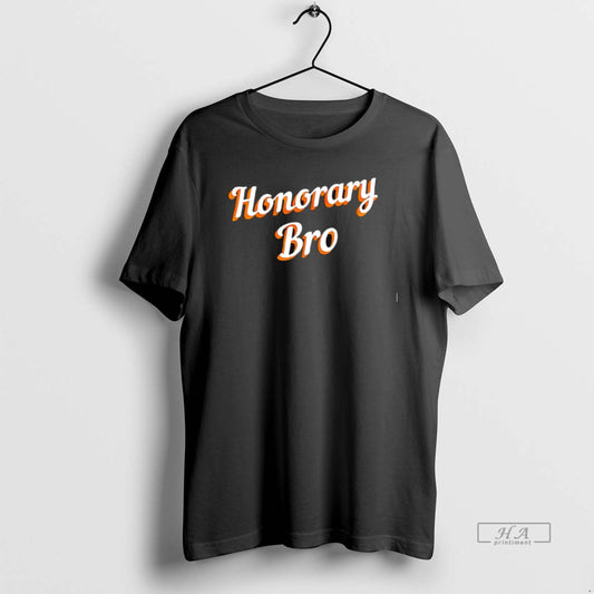 Official Trendy Honorary Bro Text Design