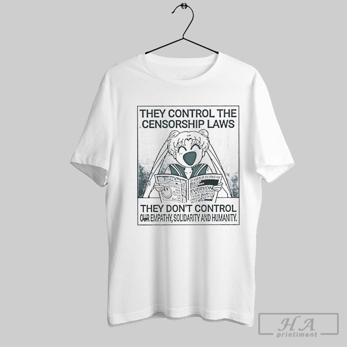Official Trendy They Control The Censorship Laws They Dont Control Our Empathy Solidarity And Humanity