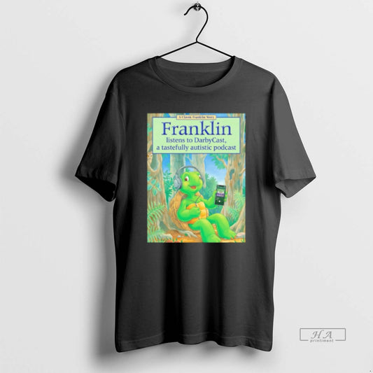 Official Turtle Franklin Listens To Darbycats A Tastefully Autistic Podcast Pete Hegseth Meme T-Shirts, Hoodie, Sweatshirt
