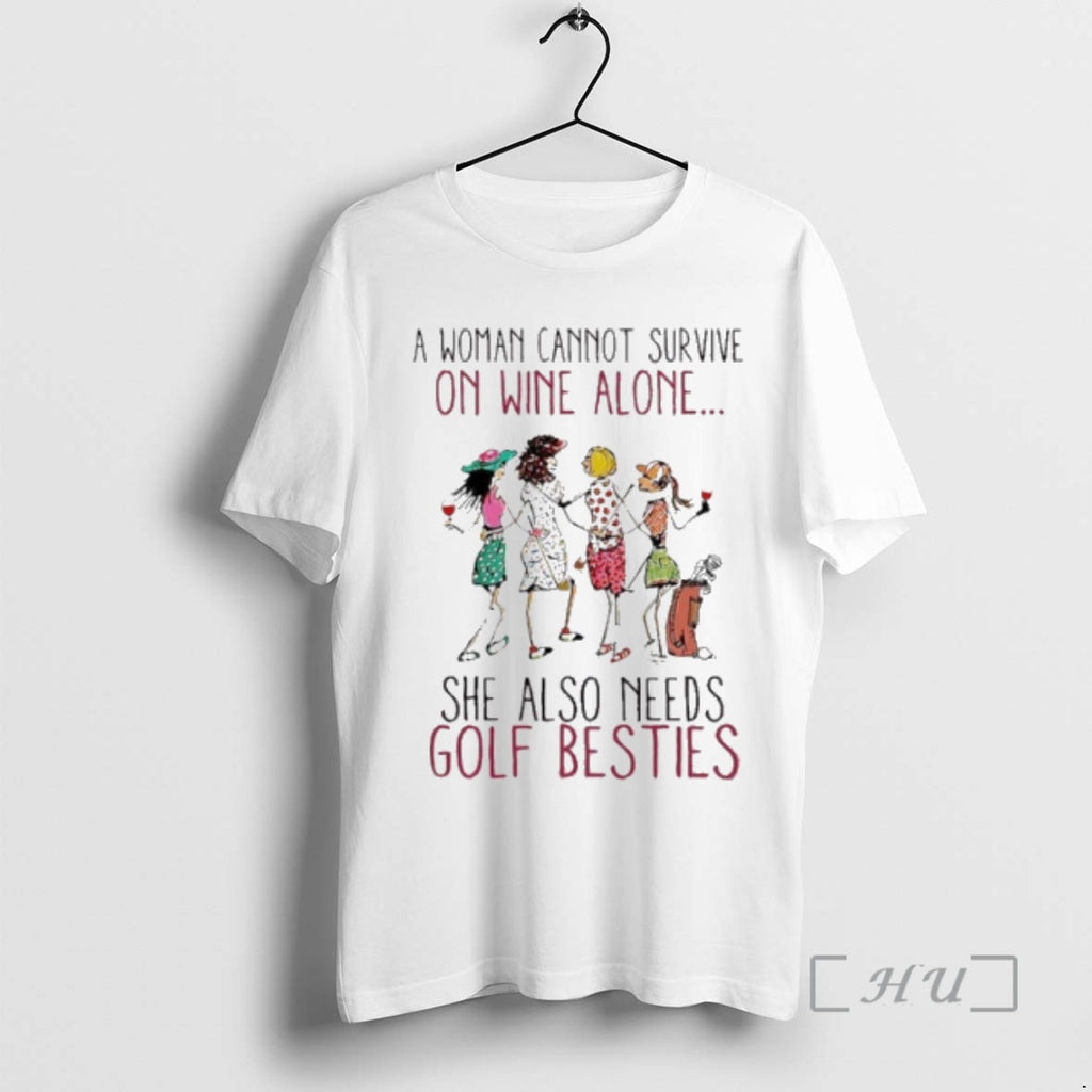 Officials A Woman Cannot Survive On Wine Alone She Also Need Golf Besties Premium