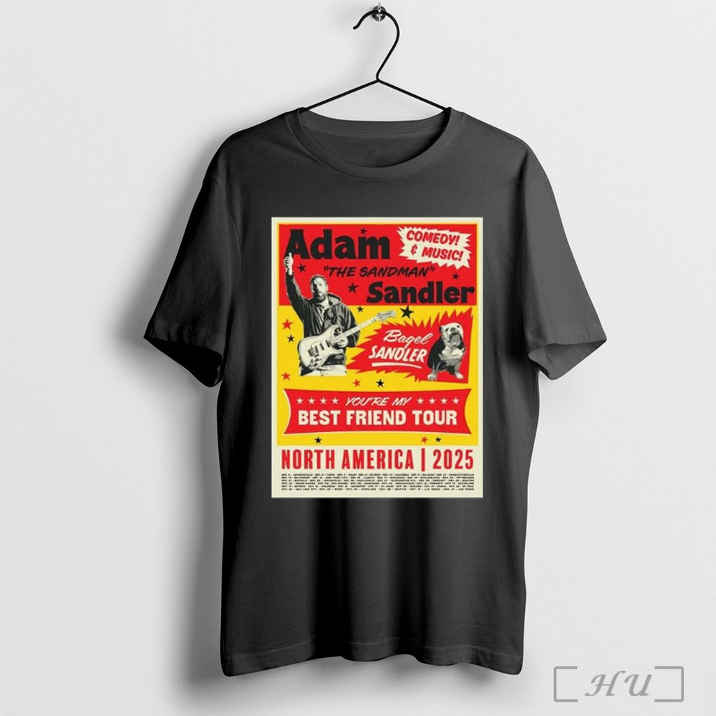 Officials Adam Sandler The Sandman Comedy And Music Youre My Best Friend Tour North America