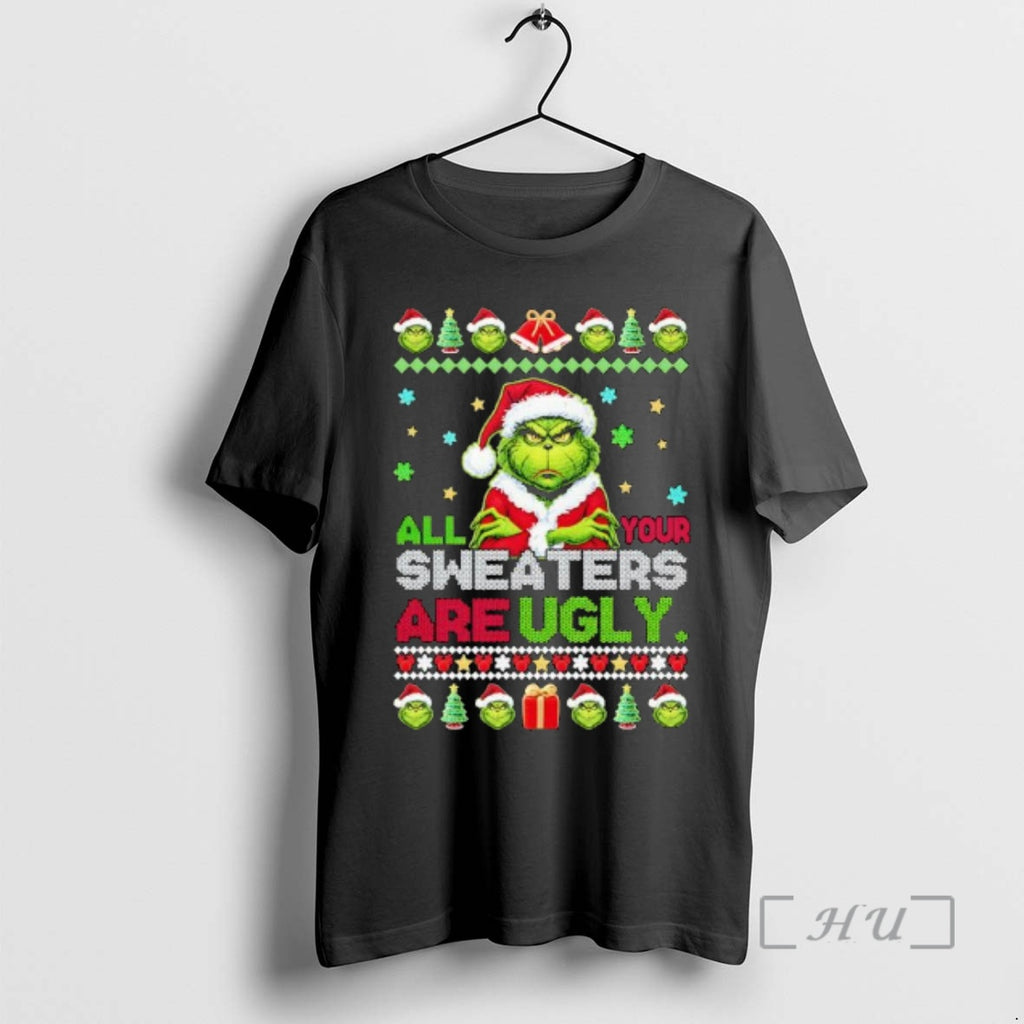 Officials All Your Sweaters Are Ugly Christmas Grinch