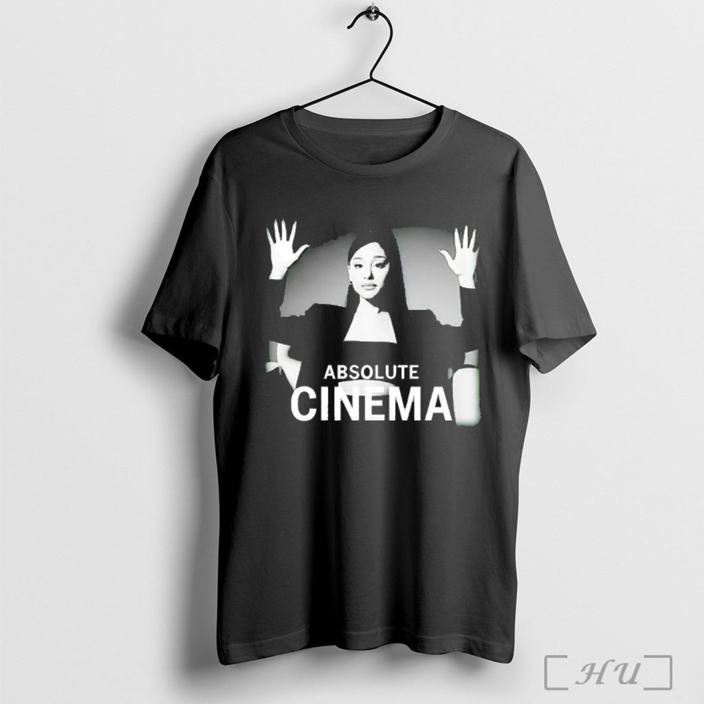 Officials Ariana Grande Absolute Cinema Meme T Shirt