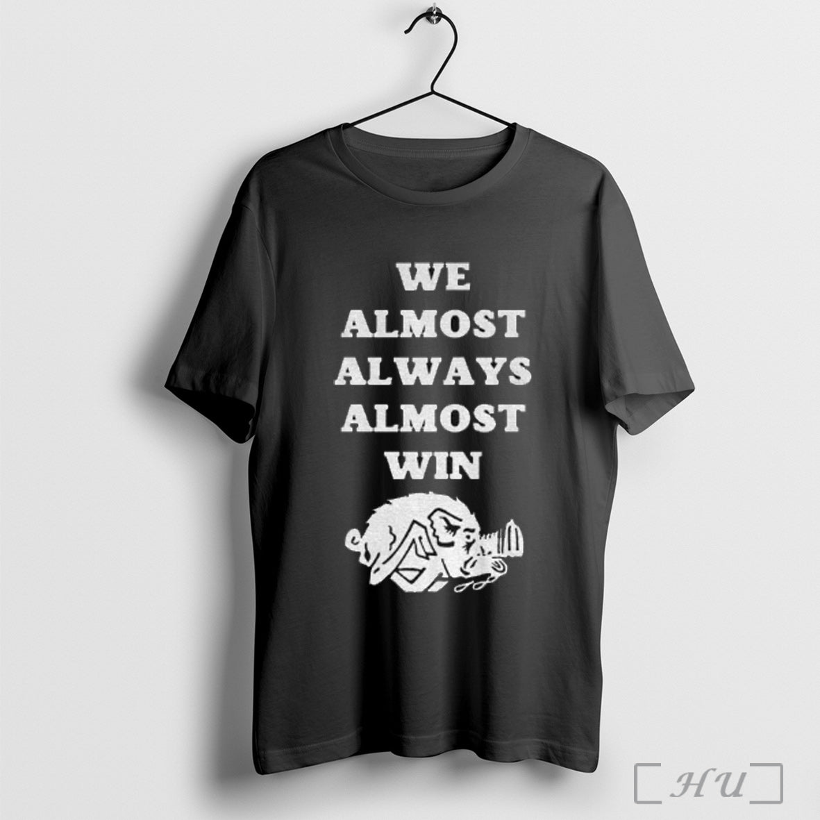 Officials Arkansas Razorbacks Football We Almost Always Almost Win T Shirt