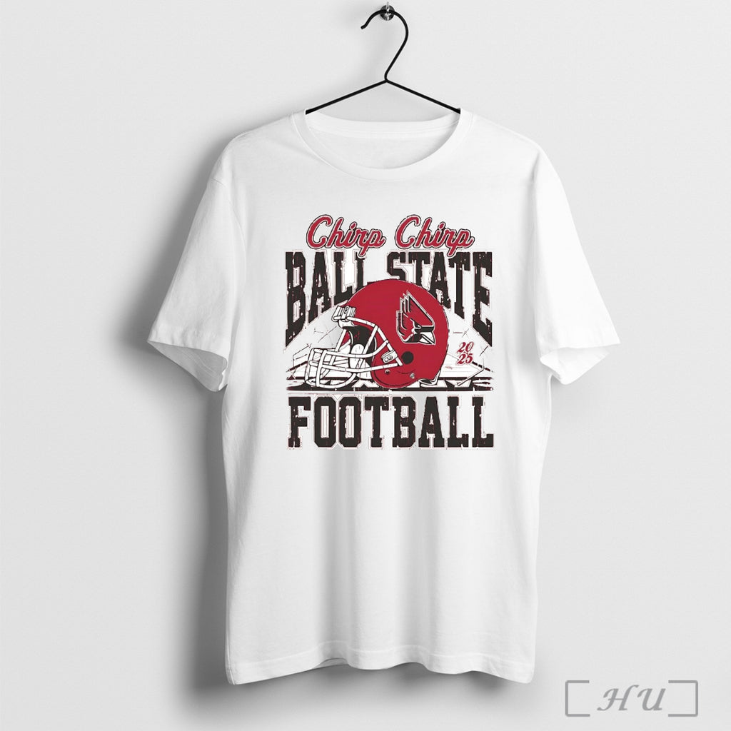 Officials Ball State Cardinals Chirp Chirp Helmet T Shirt