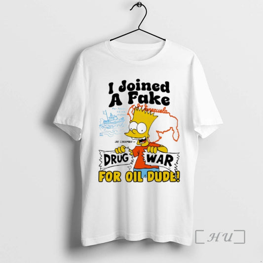 Officials Bart Simpson I Joined A Fake Drug War For Oil Dude Premium T Shirts Hoodie, Sweatshirt | WearSparks.com