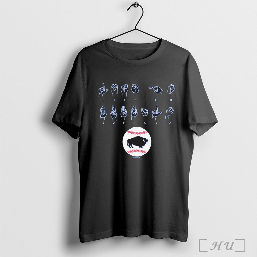Officials Bisons Lets Go Buffalo Asl Language T Shirt