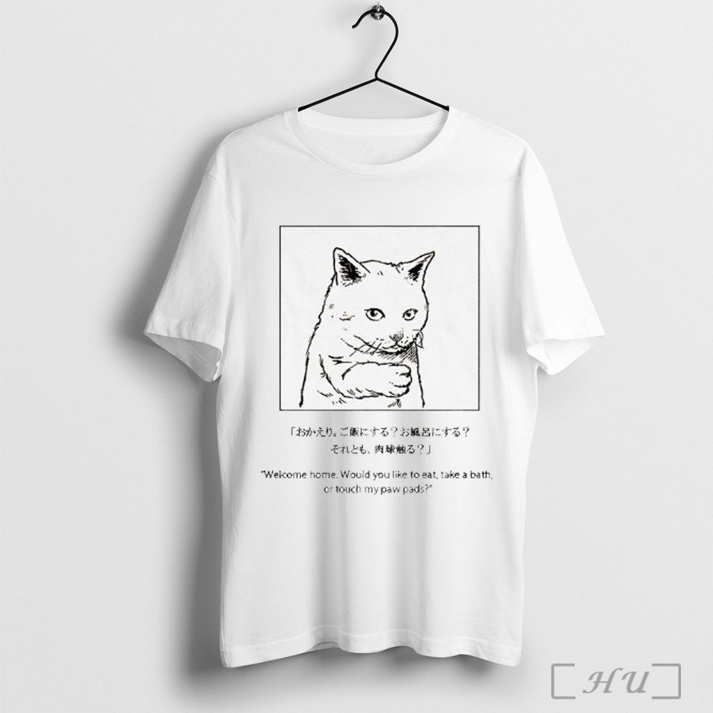 Officials Cat Welcome Home Would You Like To Eat Take A Bath Or Touch My