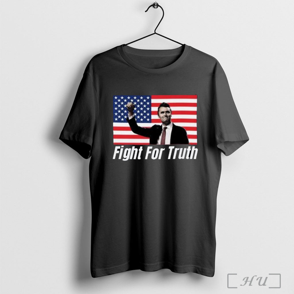 Officials Charlie Kirk Fight For Truth T Shirt
