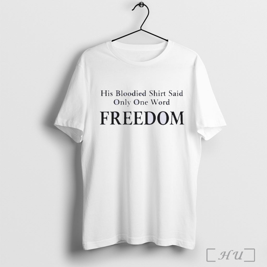 Officials Charlie Kirk Said Only One Word Freedom T Shirt