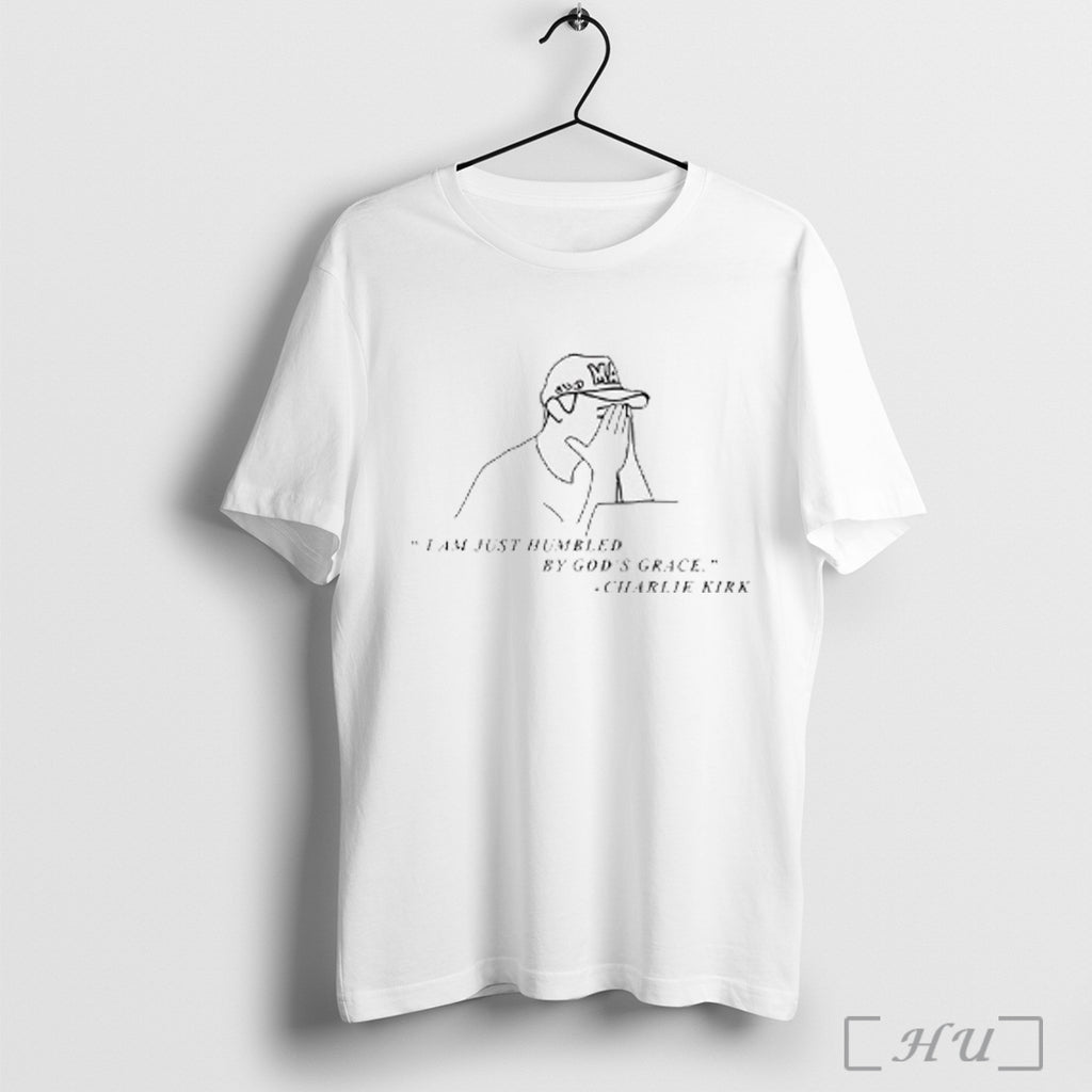 Officials Charlie Kirk I Am Just Humbled By Gods Grace T Shirt