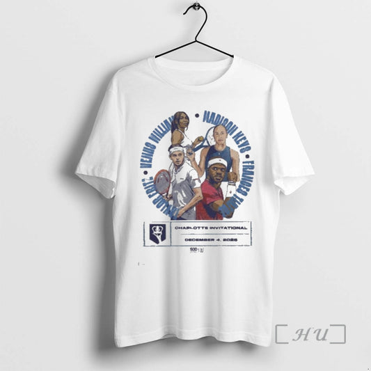 Officials Charlotte Invitational Taylor Fritz Venus William Madison Keys Frances Tiafoe 2025 Premium T Shirts Hoodie,...