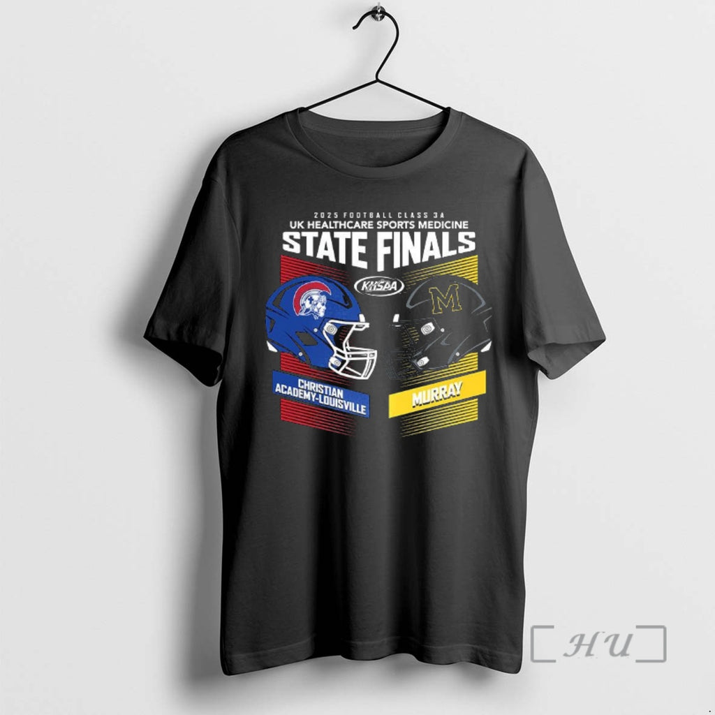 Officials Christian Academy Louisville Vs Murray 2025 Khsaa Football State Championships Premium T Shirts Sweater
