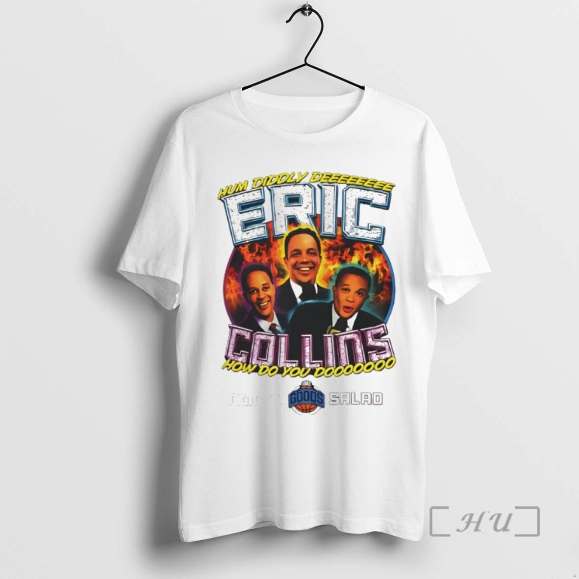 Officials Eric Collins Chicken Salad Hum Diddly Dee How Do You Dooo Premium T Shirts