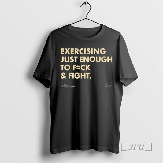 Officials Exercising Just Enough To Fck And Fight T-Shirts, Hoodie, Sweatshirt | WearSparks.com