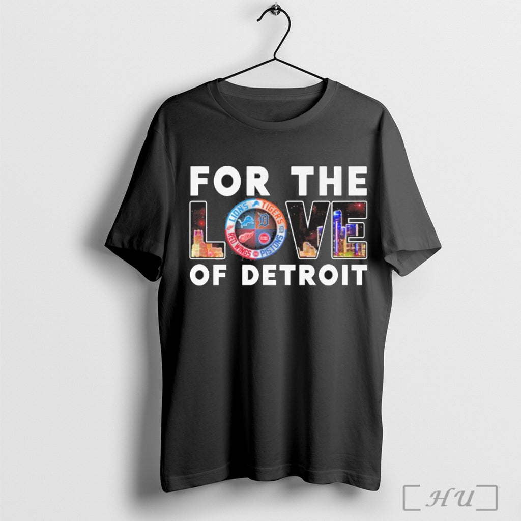 Officials For The Love Of City Detroit Sports Teams T Shirt