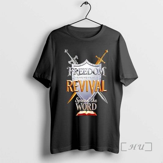 Officials Freedom Revival Spread The Word Hebrews T-Shirts, Hoodie, Sweatshirt | WearSparks.com