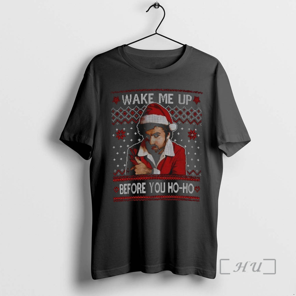 Officials George Michael Wake Me Up Before You Ho Ho Ugly Christmas Premium T Shirts