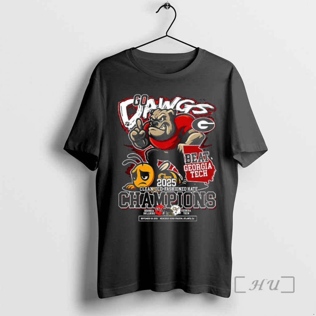 Officials Georgia Bulldogs Go Dawgs 2025 Clean Old Fashioned Hate Champions Premium T Shirts Sweater