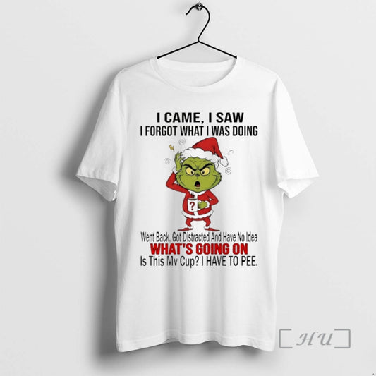 Officials Grinch I Came I Saw I Forgot What I Was Doing Christmas 2025 Premium T-Shirts, Hoodie, Sweatshirt | WearSparks.com