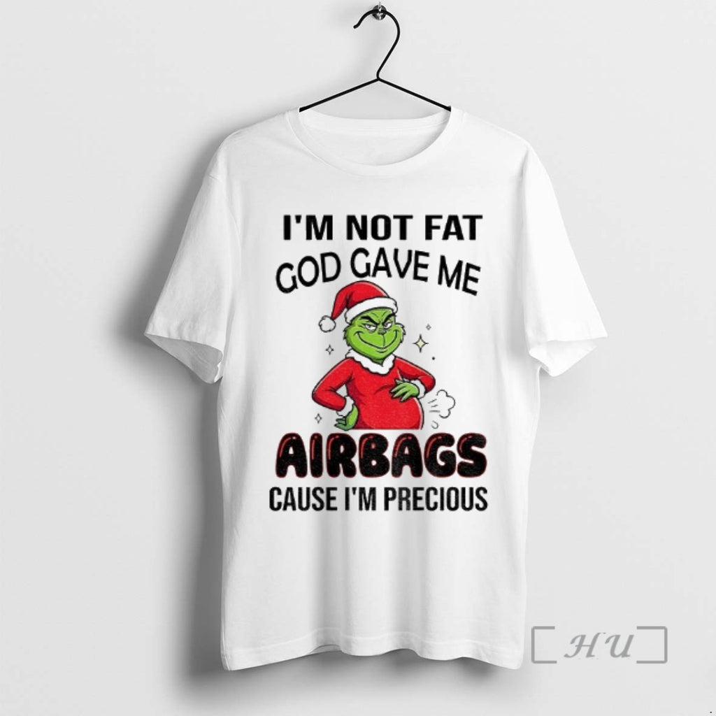 Officials Grinch Santa Hat Im Not Fat God Gave Me Airbags Cause Im Precious Christmas