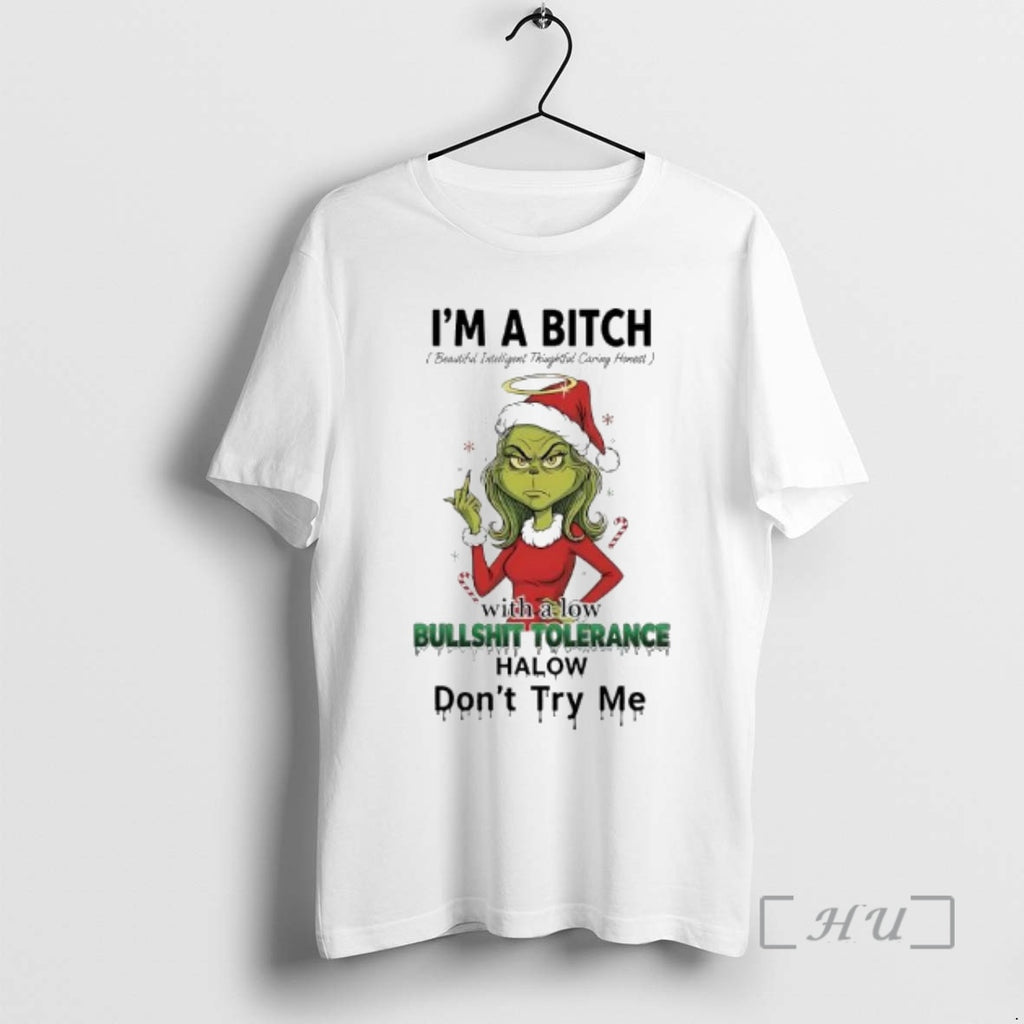 Officials Grinch Xmas With A Low Bullshit Tolerance Www Halow Dont Try Me Premium