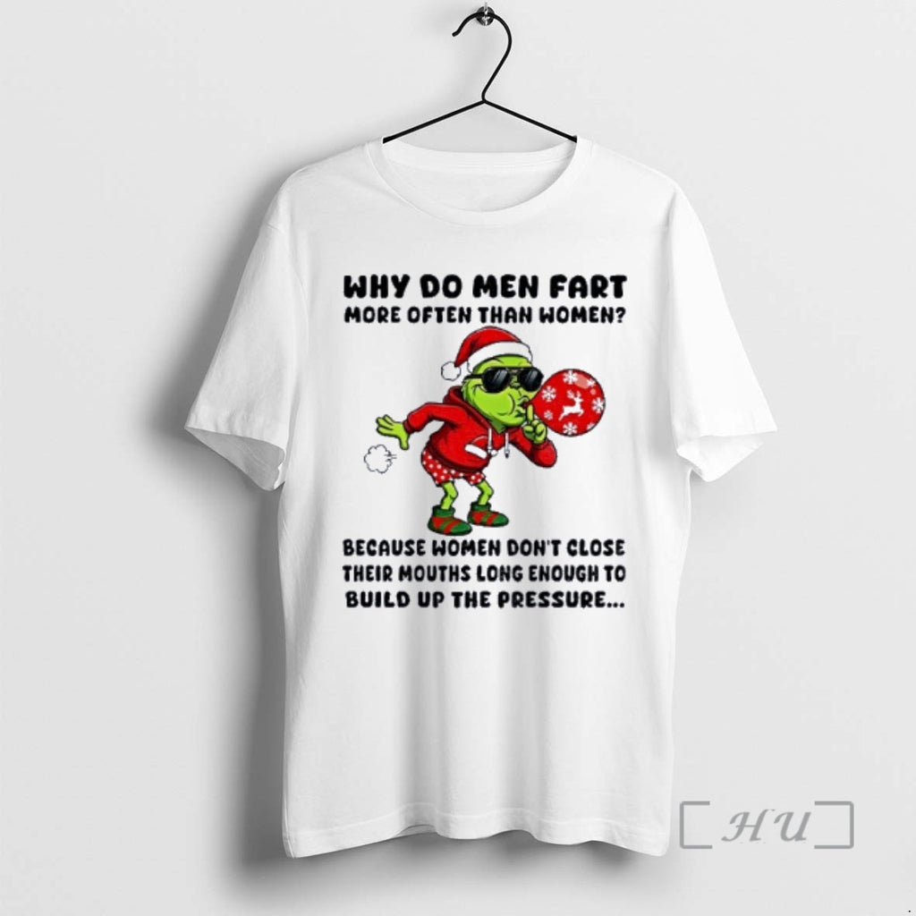 Officials Grinch Ssanta Why Do Men Fart More Often Than Women Merry Christmas Premium