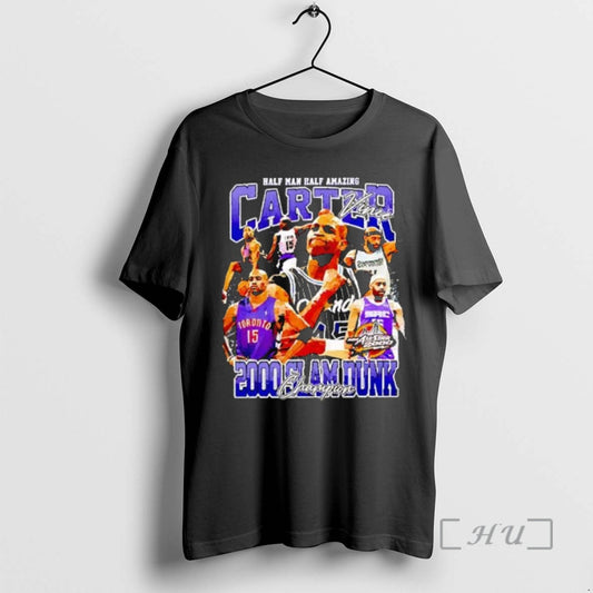 Officials Half Man Half Amazing Vince Carter 200 Slam Dunk Champions Graphic Retro Premium T-Shirts, Hoodie, Sweatshirt