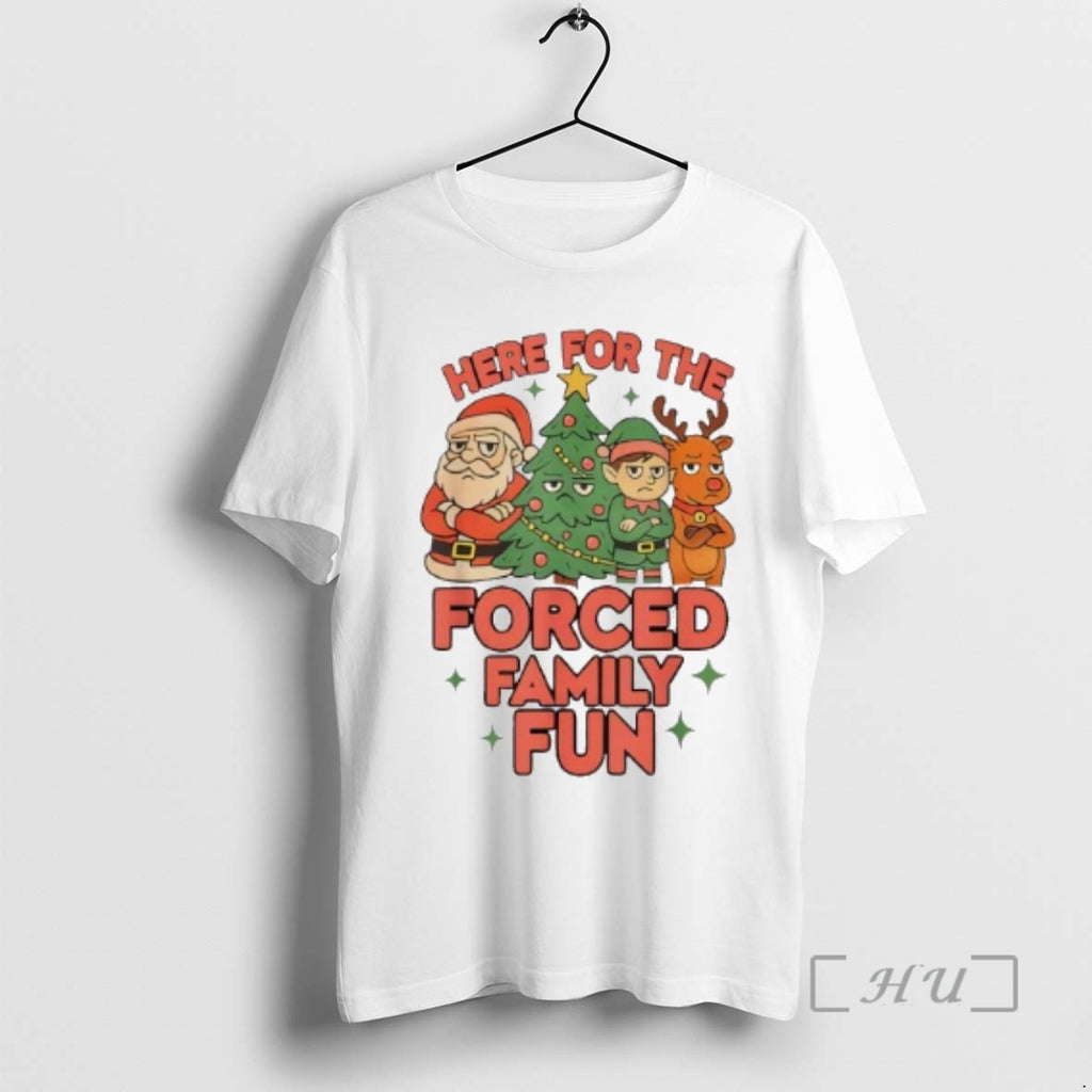Officials Here For The Forced Family Fun 2025 Family Matchin Christmas Premium T Shirts Sweater