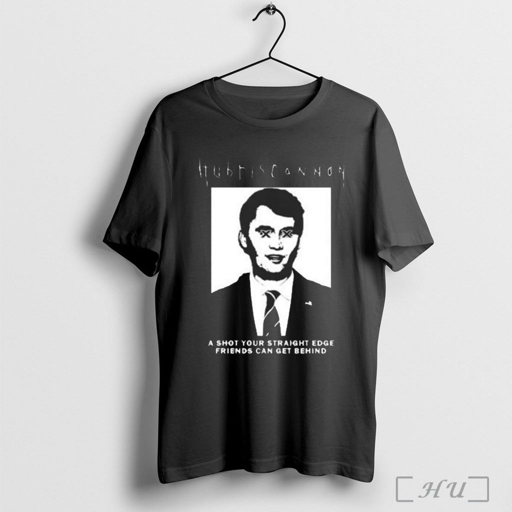 Officials Hubris Cannon A Host Your Straight Edge Friends Can Get Behind Charlie Kirk 2025