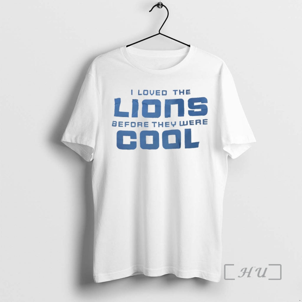 Officials I Loved The Lions Before They Were Cool