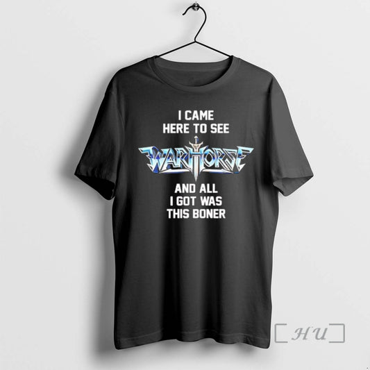 Officials I Came Here To See Warhorse And All I Got Was This Boner Premium T-Shirts, Hoodie, Sweatshirt | WearSparks.com