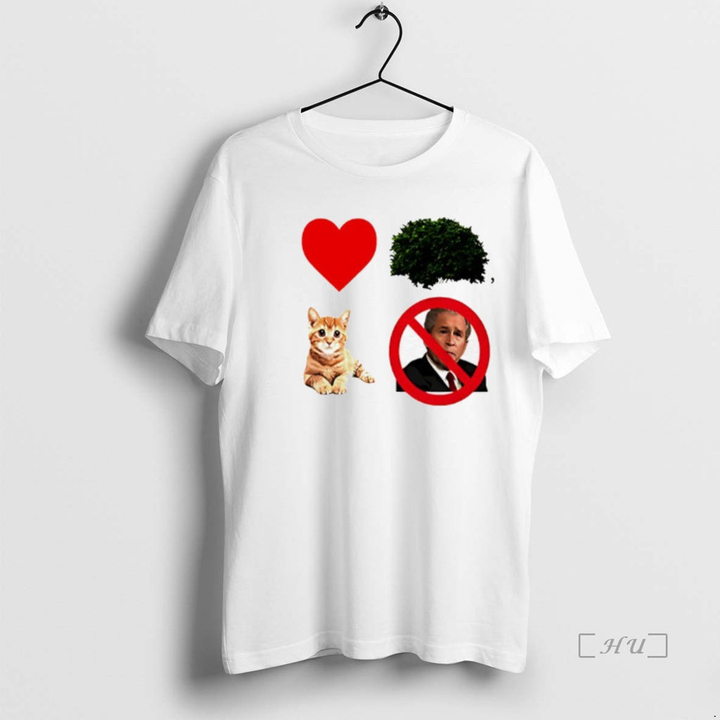 Officials I Heart Cat Not George W Bush