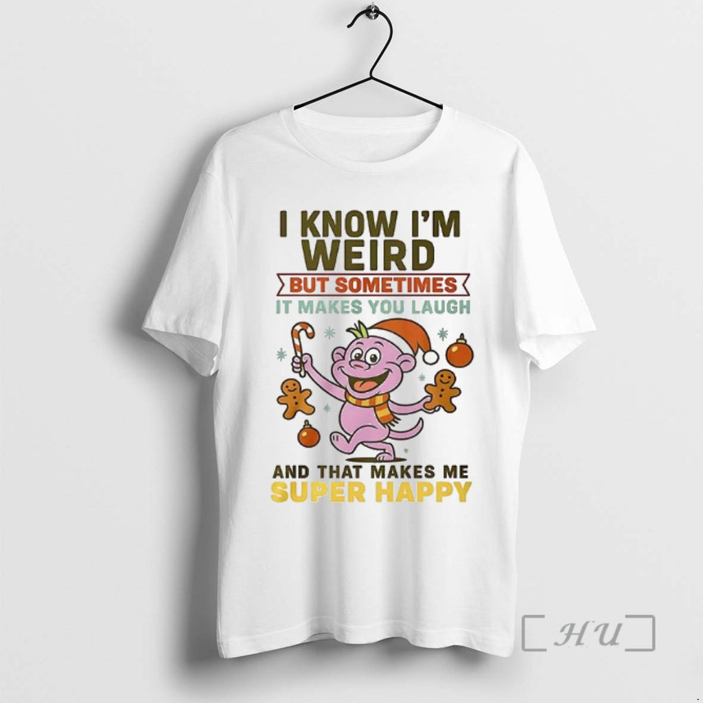 Officials I Know Im Weird But Sometimes It Makes You Laugh Premium T Shirts Sweater