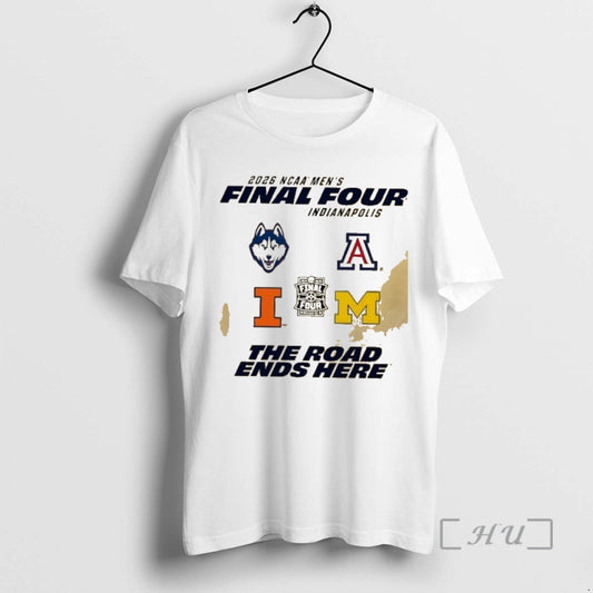 Officials Illinois Fighting Illini Basketball Final Four The Road Ends Here 2026 Premium T Shirts