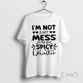 Officials Im Not A Hot Mess Im A Spicy Disaster Quote Premium T Shirts Sweater