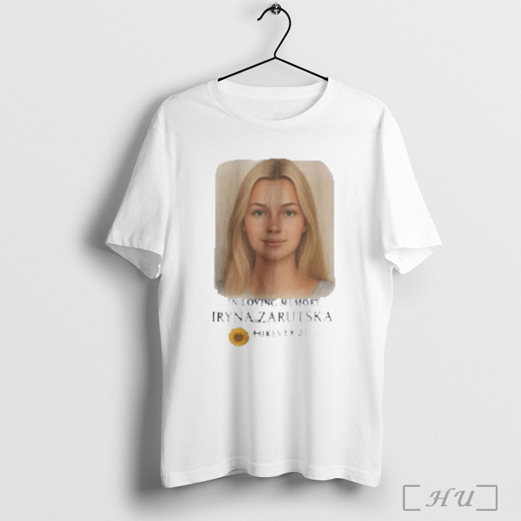 Officials In Loving Memory Iryna Zarutska Forever 23 T Shirt Sweatshirt Png