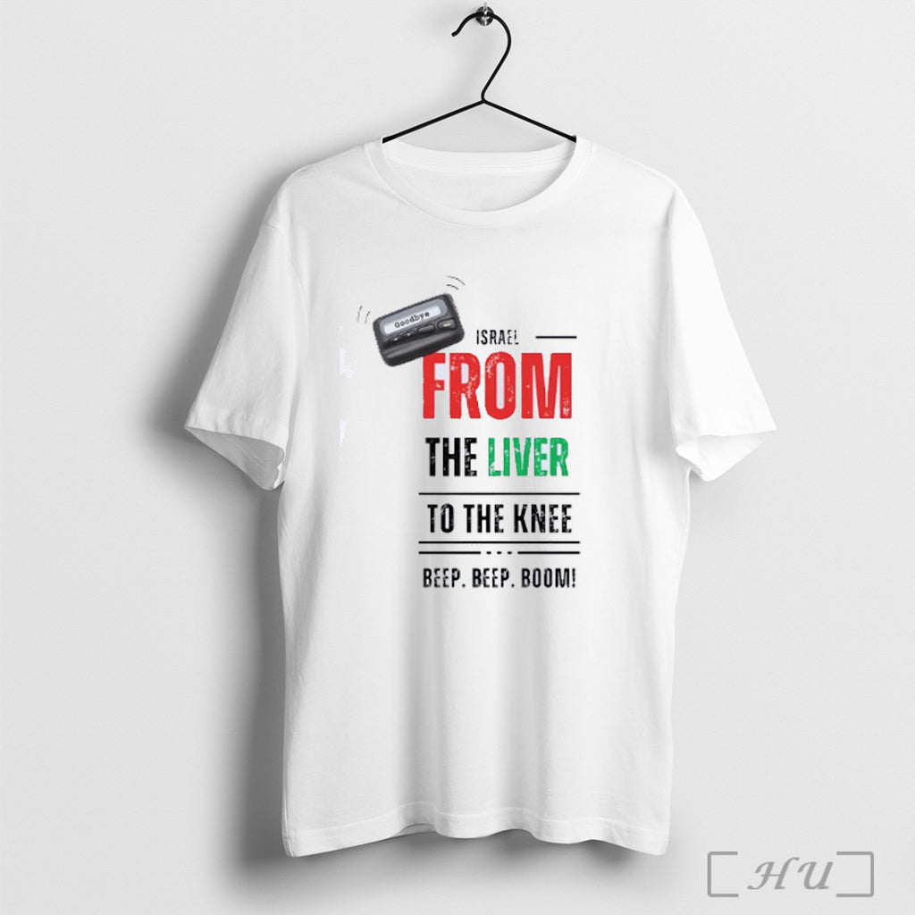 Officials Israel From The Liver To The Knee Beep Beep Boom T Shirt