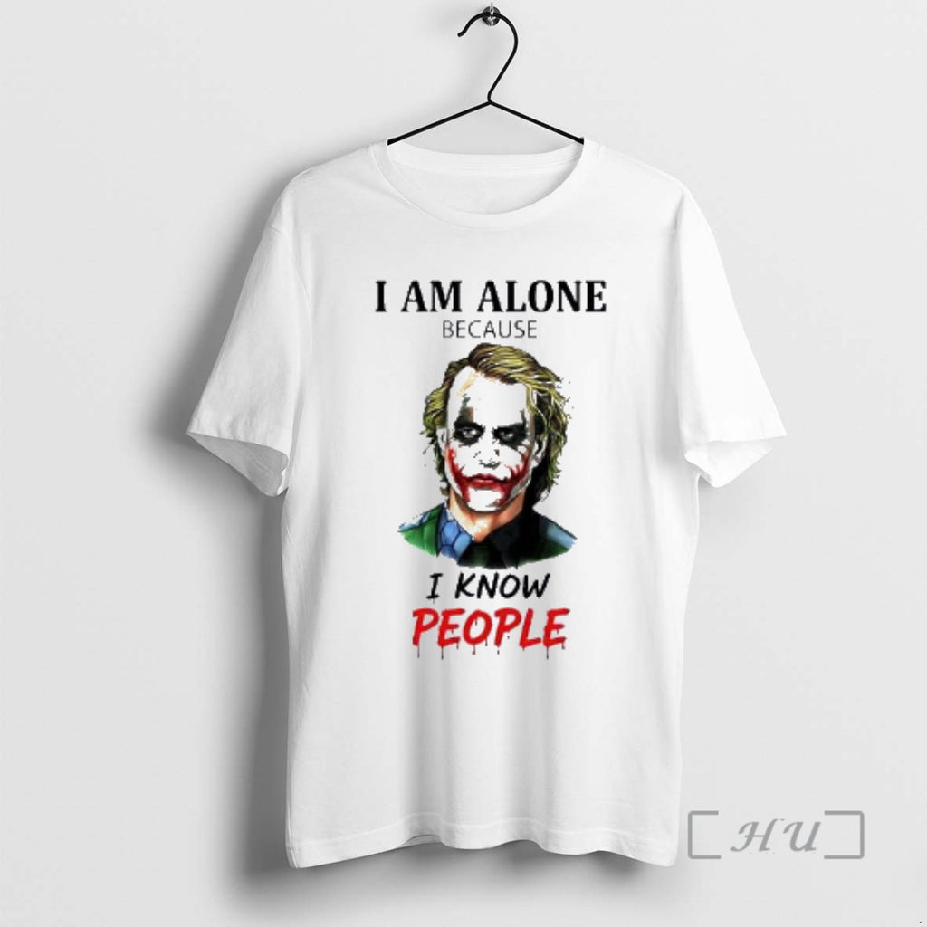 Officials Joker I Am Alone Because I Know People