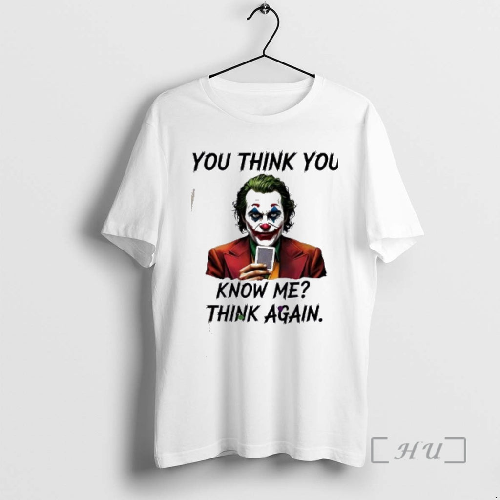 Officials Joker You Think You Know Me Think Again