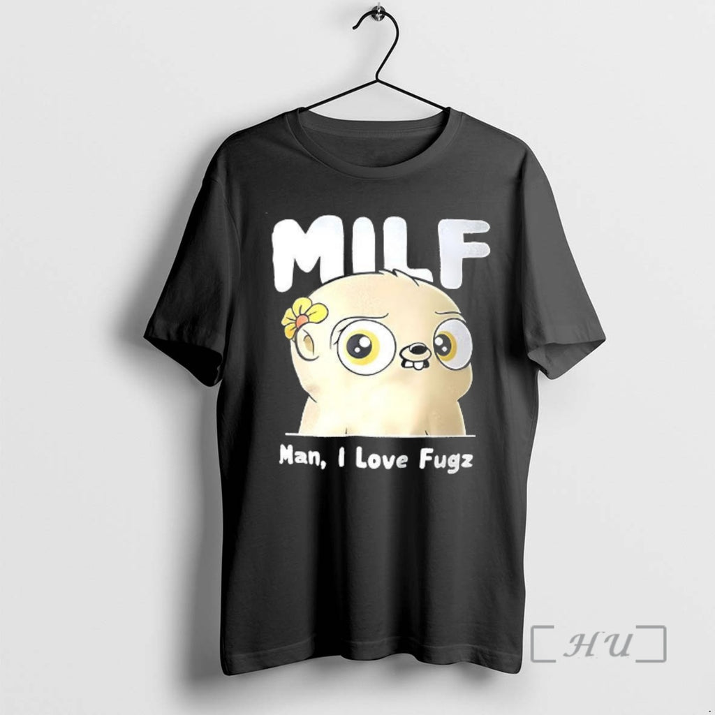 Officials Milf Man I Love Fugz Meme